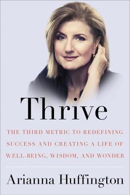 Thrive, book review, Arianna Huffington